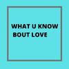 Nosalen - What u Know Bout Love