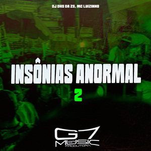 Insônias Anormal 2