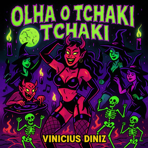 Olha o Tchaki Tchaki