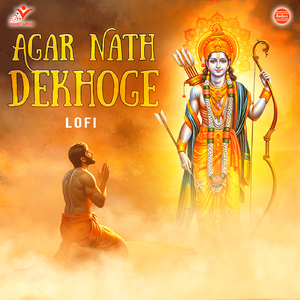 Agar Nath Dekhoge-Lofi
