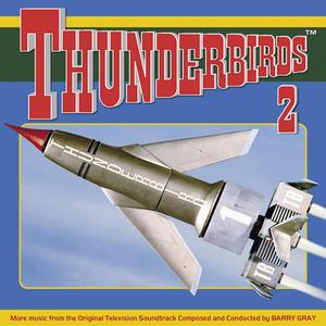 THUNDERBIRDS 2 - End Titles