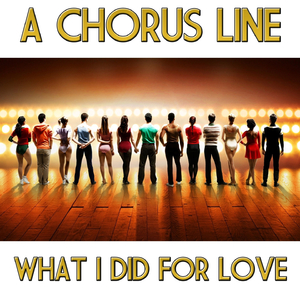 What I Did for Love