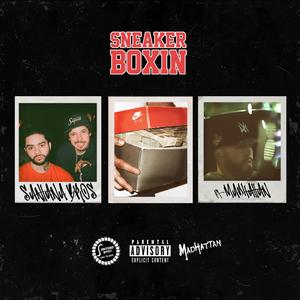 Sneaker Boxin' (feat. Madhattan, Hongo1_ & Dusty Renoylds)