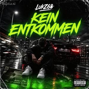 Kein Entkommen