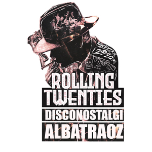 Disconostalgi: Rolling Twenties