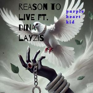 Reason to Live (feat. Dina Layzis) (Live)