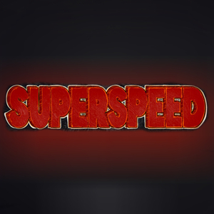 Superspeed