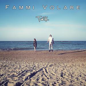 Fammi Volare
