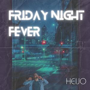 Friday Night Fever