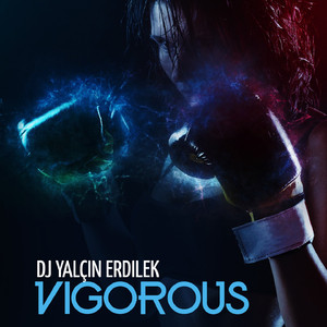 Vigorous