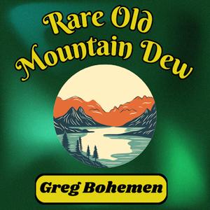 Rare Old Mountain Dew