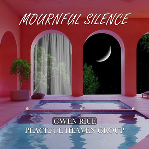 Mournful Silence