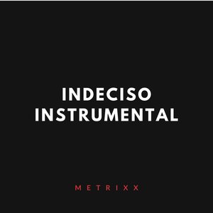 Indeciso (Instrumental)