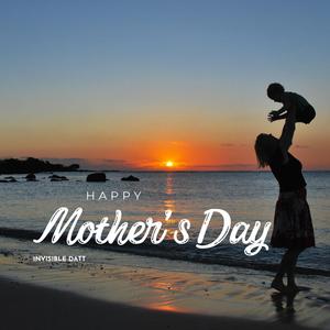 HAPPY MOTHER'S DAY