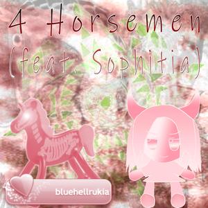 4 Horsemen (feat. Sophitia)