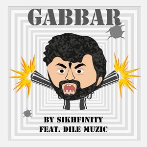 Gabbar (feat. Dile Muzic)