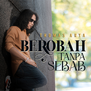 Berobah Tanpa Sebab (Versi Akustik)