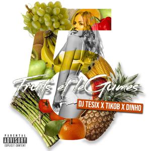 5 Fruits et Légumes (feat. TIKOB & DINHO)
