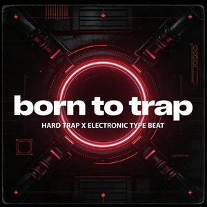 [FREE] Trap Type Beat - “Born to Trap”