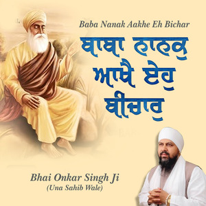 Baba Nanak Aakhe Eh Bichar