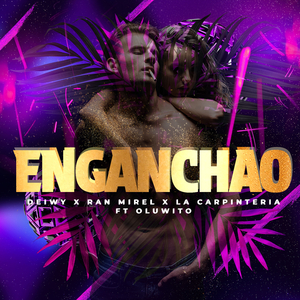 Enganchao