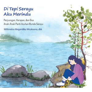 Di Tepi Serayu Aku Merindu