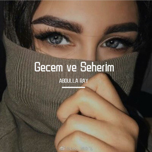 Gecem ve Seherim