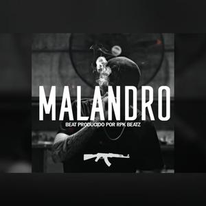 MALANDRO (Base De Rap Underground)
