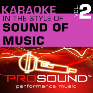 Sixteen Going On Seventeen (Karaoke Instrumental Track)[In the style of Sound of Music]