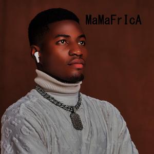Mamafrica (feat. KingRazzy)