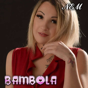 Bambola (feat. KeyDave)