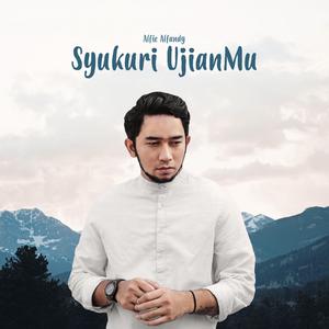 Syukuri UjianMu