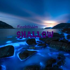 Shallow(浅水区）（Prod by Bubbleboy）