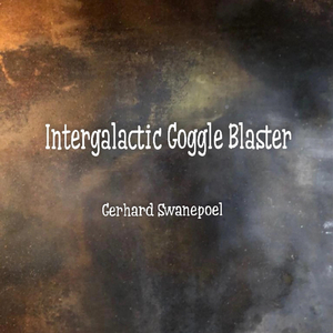 Intergalactic Goggle Blaster