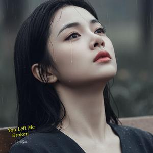 Shattered Without You