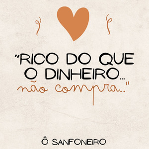 Rico do Que o Dinheiro Não Compra (Deus Eu Tenho Tantas Bençãos)