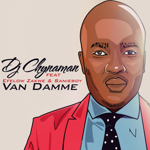 Van Damme (feat. Efelow, Zakwe & Sanieboy)