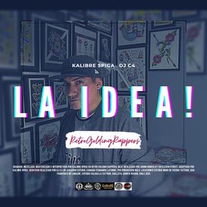 La idea! (feat. Dj C4)