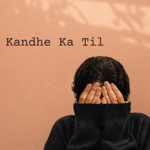 Kandhe Ka Til