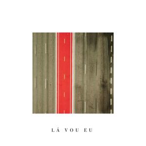 Lá Vou Eu