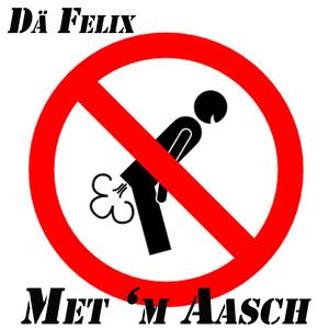 Met 'M Aasch (Long Version)