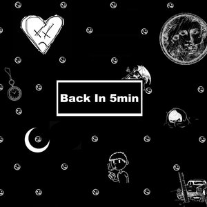 Back in 5min