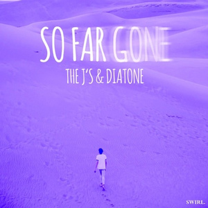 So Far Gone