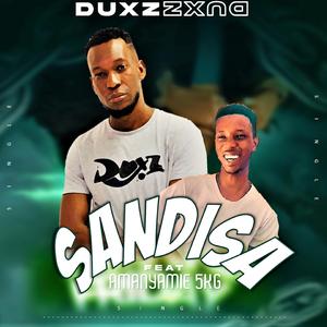 Sandisa (feat. Amanyamie 5kg)