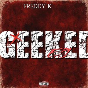 Geeked (feat. ImFrontYardd)