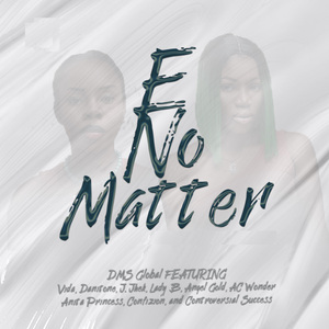 E No Matter
