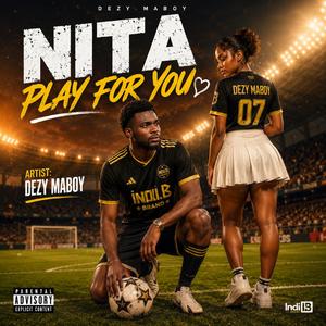NITA PLAY FOR YOU