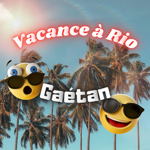 Vacance à Rio
