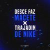 DJ NBEAT - MTG - DESCE FAZ MACETE X TRAJADIN DE NIKE