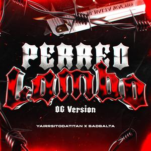 Perreo Lambo (OG Version) (feat. Badbalta)